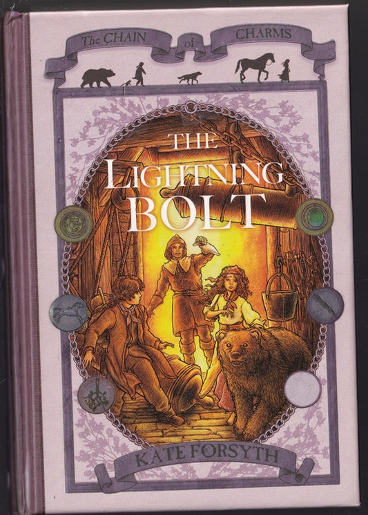 The Lightning Bolt (Chain of Charms Book 5)