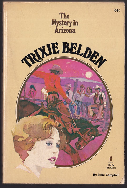 Trixie Belden #6 The Mystery in Arizona