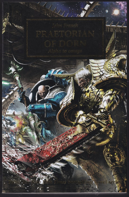 Praetorian of Dorn ; Alpha to Omega (Horus Heresy #39) Warhammer 40,000