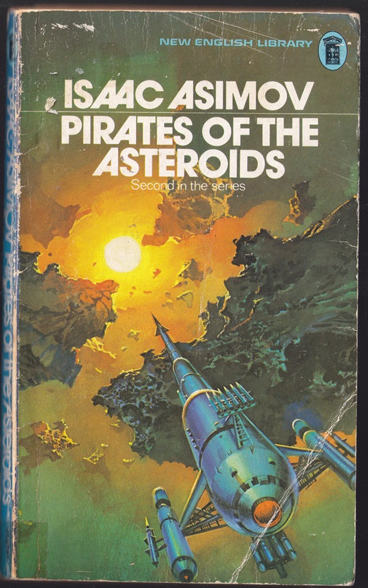 Pirates of the Asteroids (Lucky Starr #2)