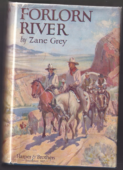 Forlorn River ; A Romance