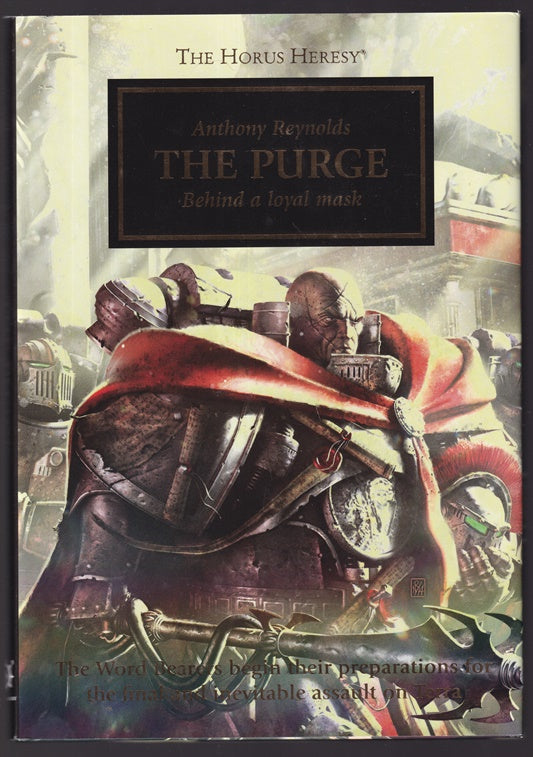 The Purge : Behind a Loyal Mask Warhammer 40k Horus Heresy