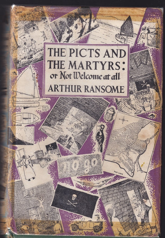 The Picts and the Martyrs; Or not welcome at all (Swallows and Amazons)
