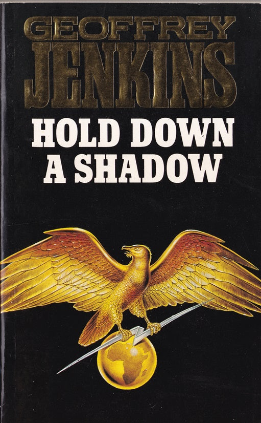Hold Down a Shadow