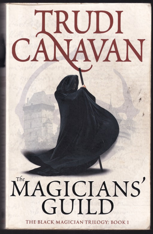 The Magicians Guild (The Black Magician Trilogy, Book 1)