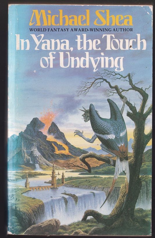 In Yana, the Touch of Undying