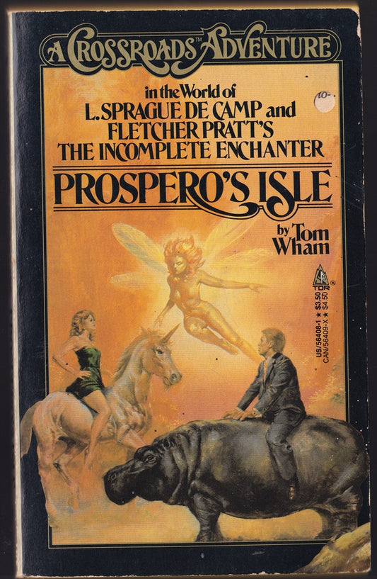 Prospero's Isle: A Crossroads Adventure in the World of L. Sprague De Camp and Fletcher Pratt's Incomplete (Incompleat) Enchanter