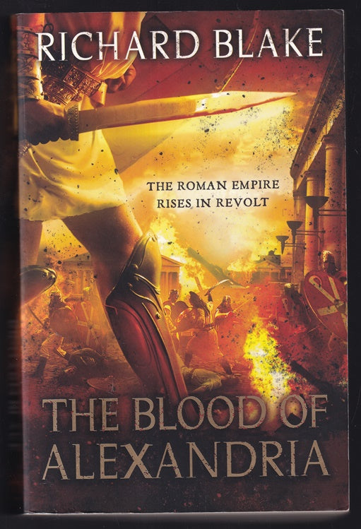 The Blood of Alexandria (Death of Rome Saga Book Three)