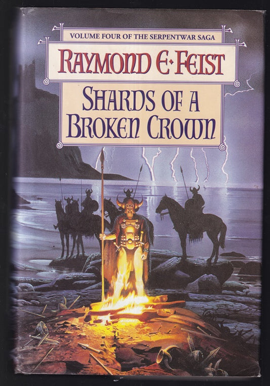 The Serpentwar Saga (4) - Shards of a Broken Crown
