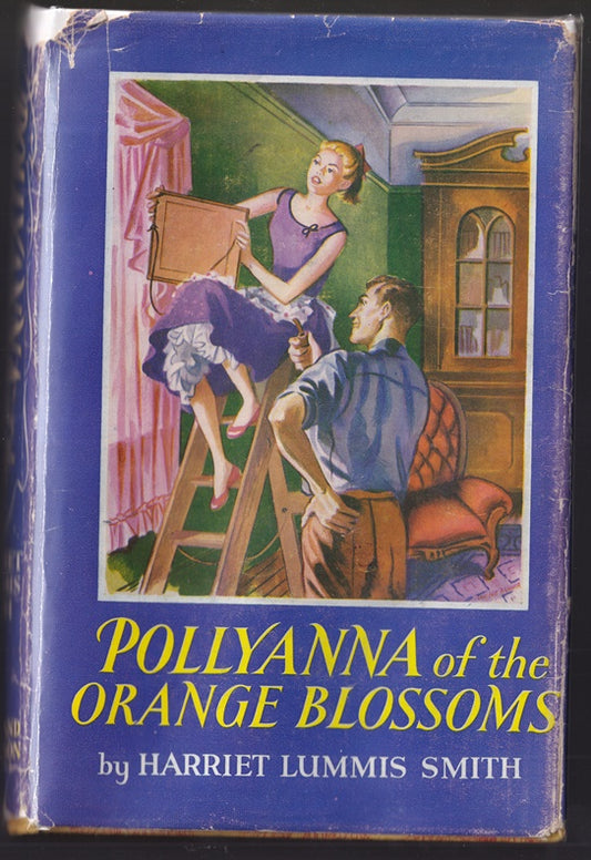 Pollyanna of the Orange Blossoms