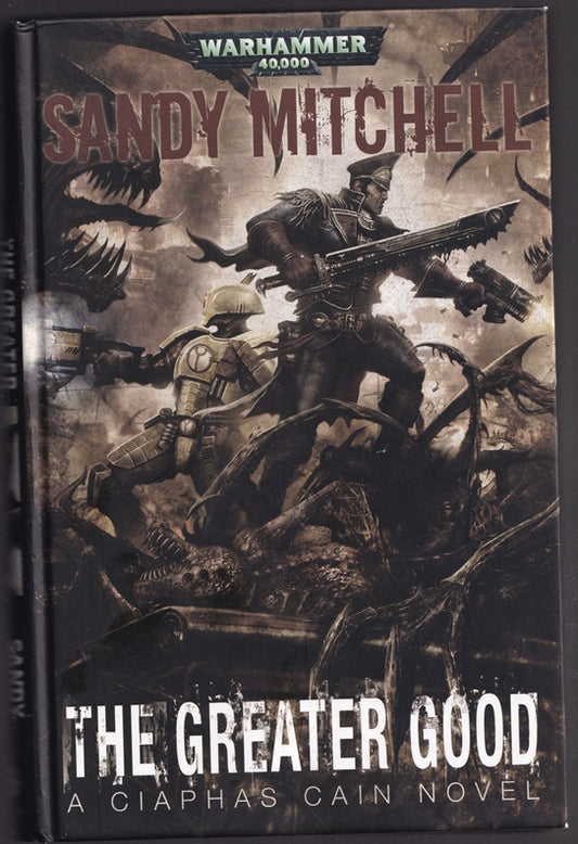 The Greater Good (Ciaphas Cain #9)