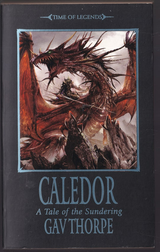 Caledor: A Tale of the Sundering Warhammer