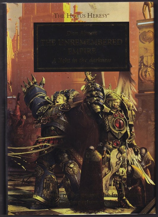 The Unremembered Empire: A Light in the Darkness (Horus Heresy #27 Warhammer 40,000)
