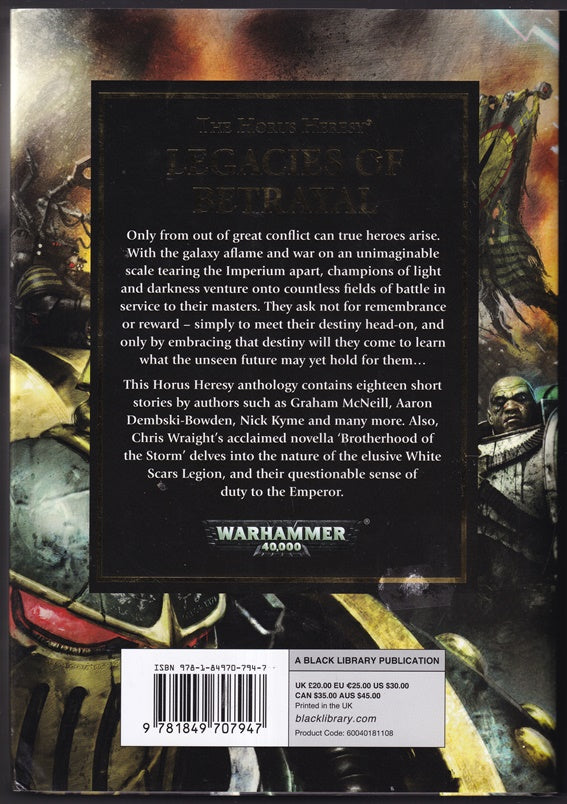 Legacies of Betrayal (Warhammer : The Horus Heresy #31) Let the Galaxy Burn