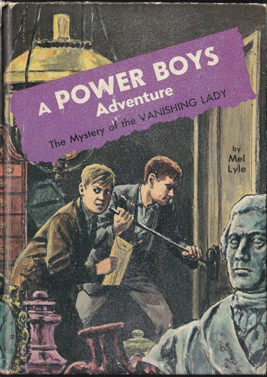 The Mystery of the Vanishing Lady : Power Boys 6