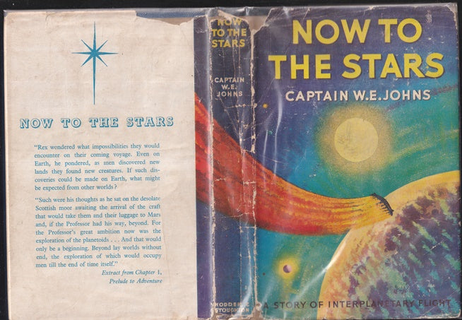 Now to the Stars A Story Of Interplanetary Exploration