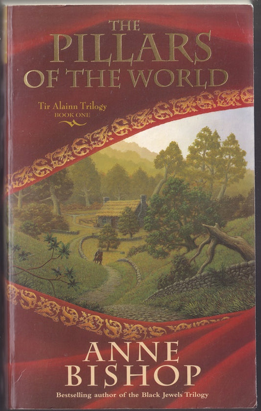 The Pillars of the World.( Tir Alainn Trilogy Book 1 )