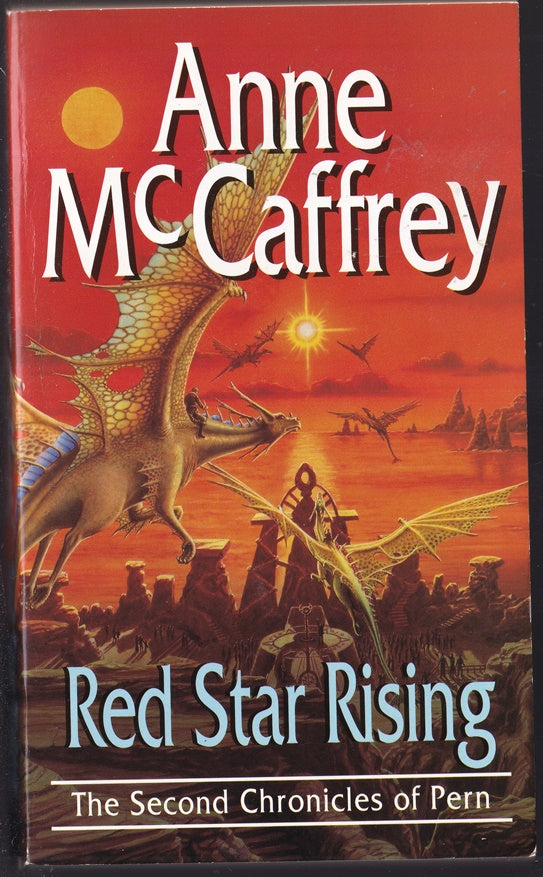 Red Star Rising : Second Chronicles of Pern
