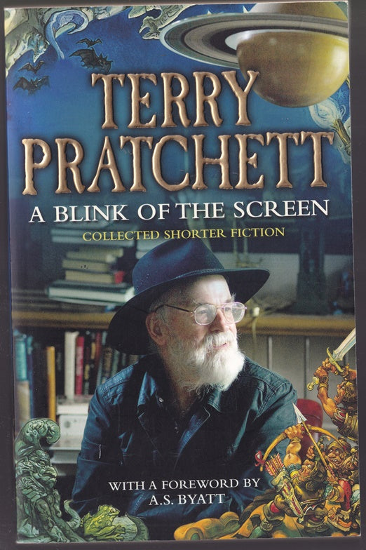 A Blink of the Screen : Collected shorter Fiction (Including Some Discworld)