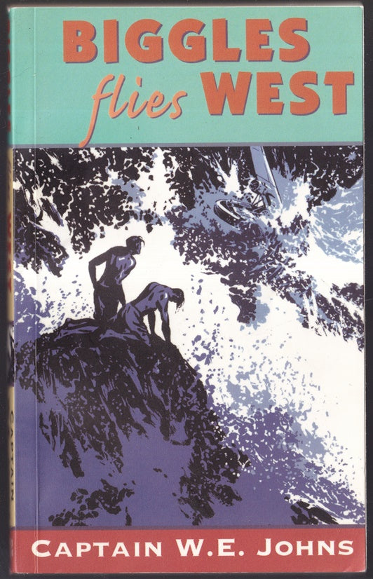 Biggles Flies West