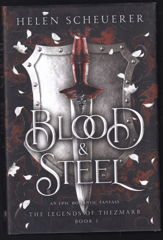 Blood & Steel (The Legends of Thezmarr #1)