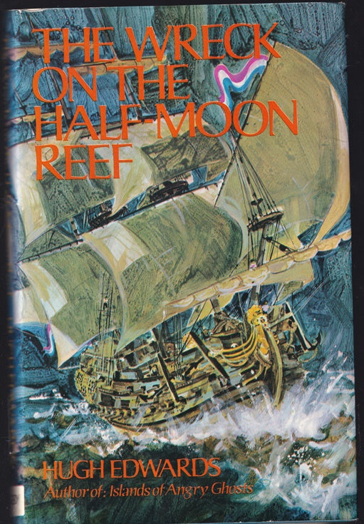 The Wreck on the Half-moon Reef