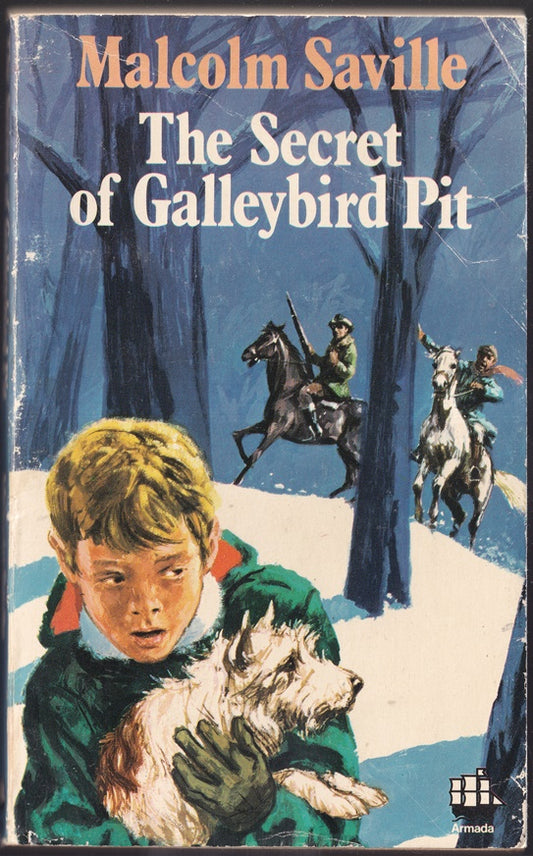 The Secret of Galleybird Pit (Originally Published as Four & Twenty Blackbirds)