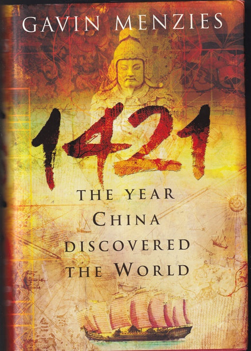 1421 - the Year China Discovered the World