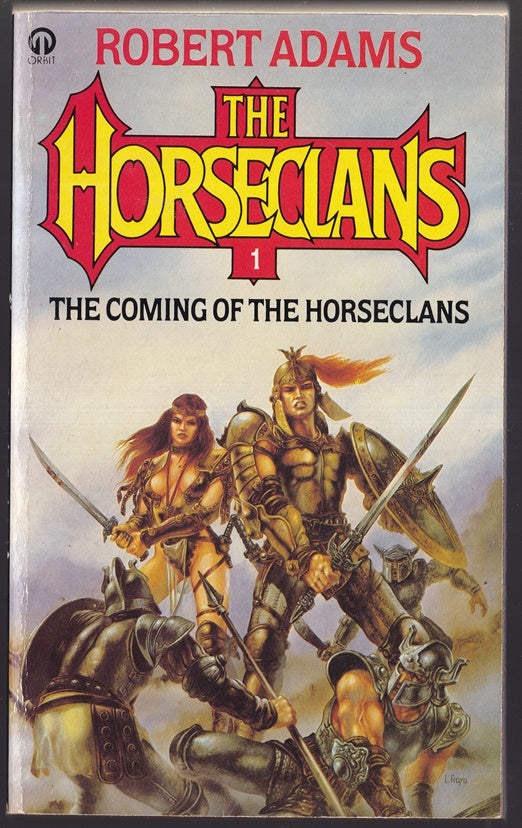 The Coming of The Horseclans #1 of the Series of 18