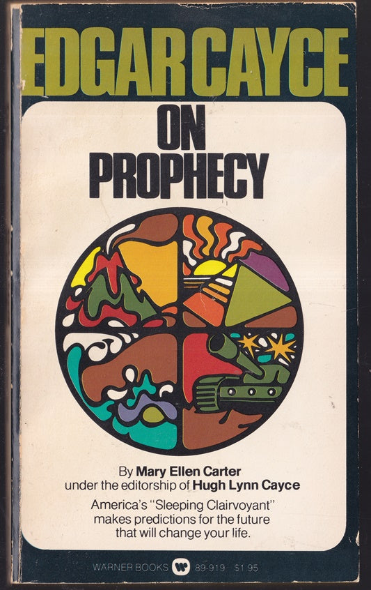 Edgar Cayce On Prophecy