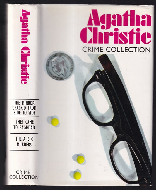 Agatha Christie Crime Collection: The Mirror Crack'd From Side To Side; They Came To Baghdad; The ABC Murders