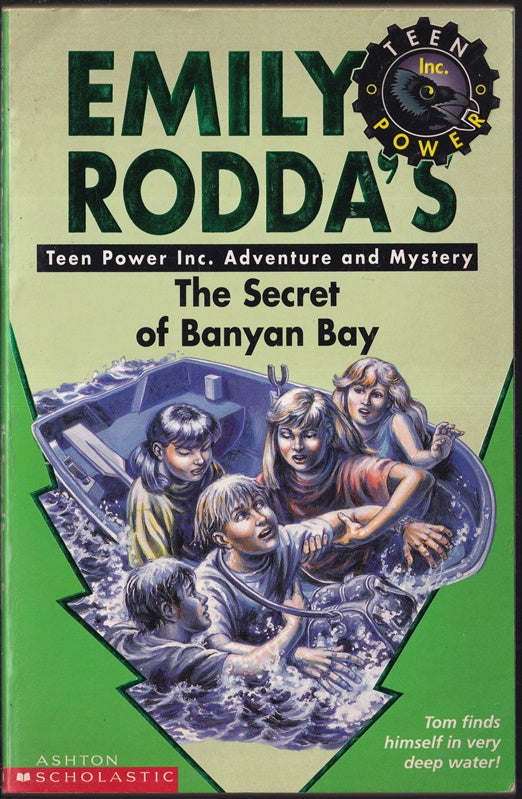 Emily Roddas Teen Power; The Secret of Banyan Bay