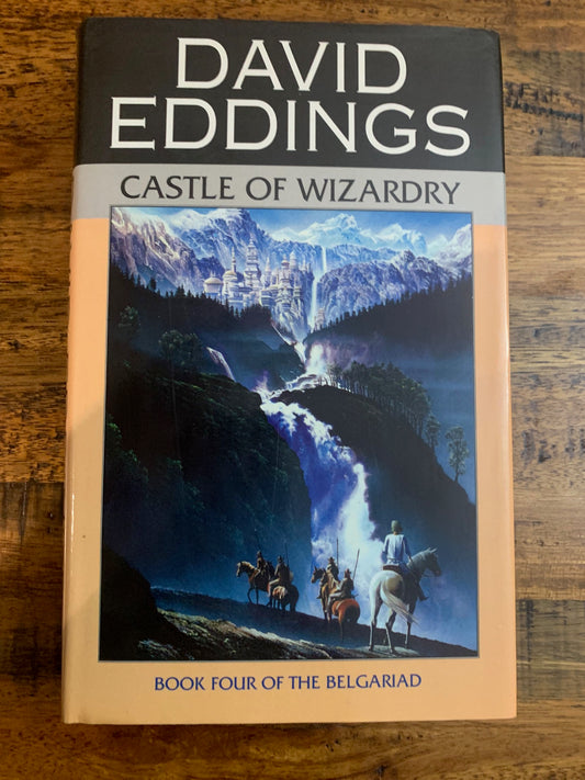 Castle of Wizardry: (Belgariad # 4)