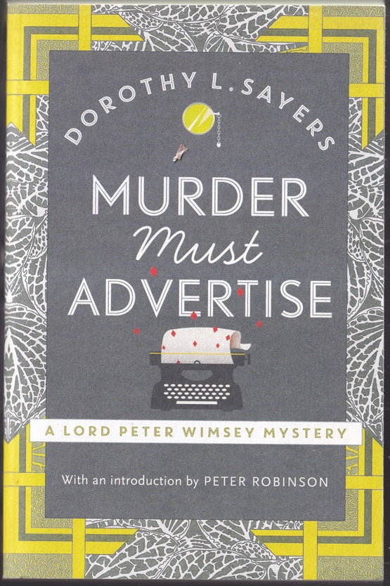 Murder Must Advertise: Lord Peter Wimsey