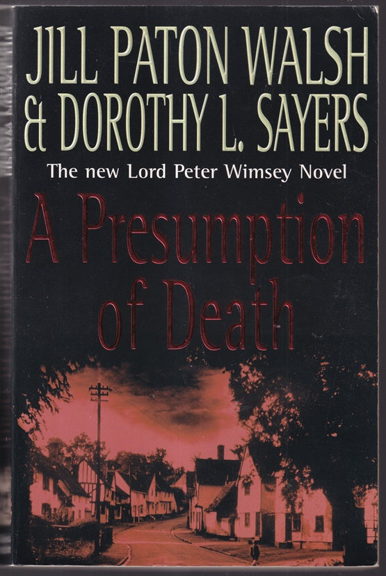 A Presumption of Death (Lord Peter Wimsey )
