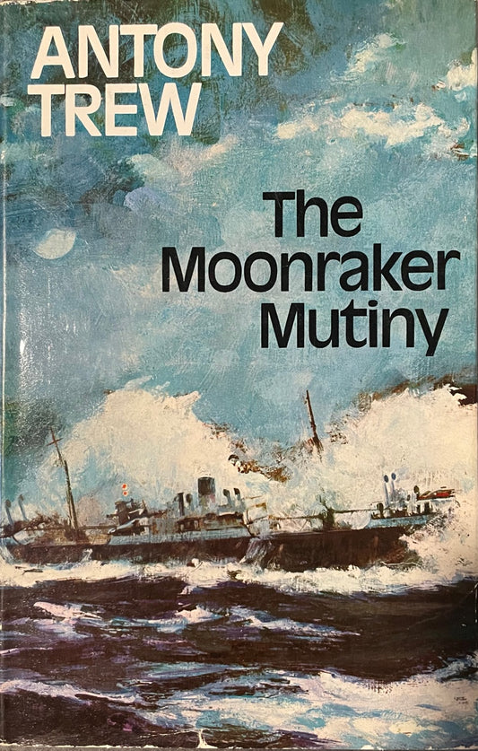 The Moonraker Mutiny
