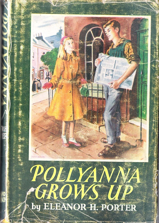 Pollyanna Grows Up