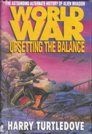 World War : Upsetting the Balance