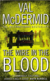 Wire in the Blood