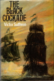 The Black Cockade: Paul Gallant's Louisbourg Command