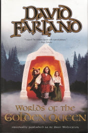 Worlds Of The Golden Queen : The Golden Queen and Beyond The Gate