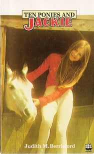 Ten Ponies and Jackie (Jackie #2)