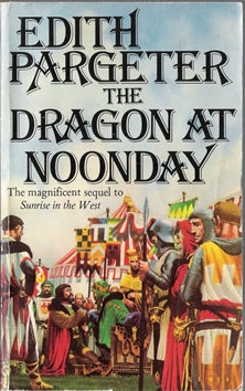 The Dragon at Noonday (Brothers of Gwynedd #2)