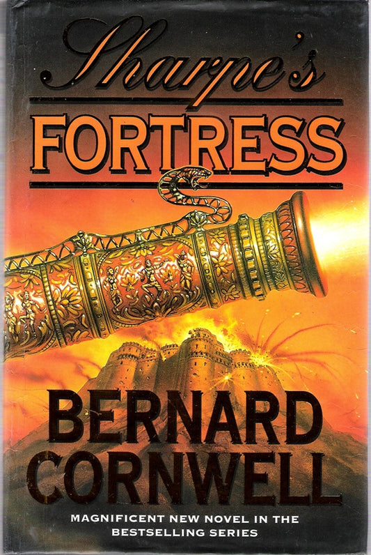 Sharpe's Fortress : Richard Sharpe and the Siege of Gawilghur, December 1803