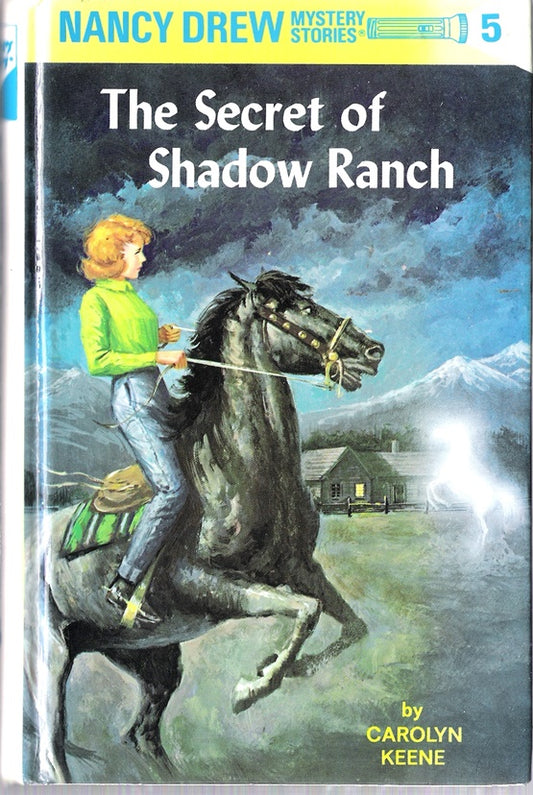 The Secret of Shadow Ranch Nancy Drew #5
