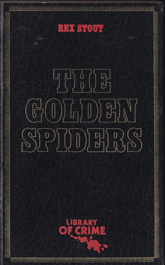 The Golden Spiders ( Nero Wolfe )