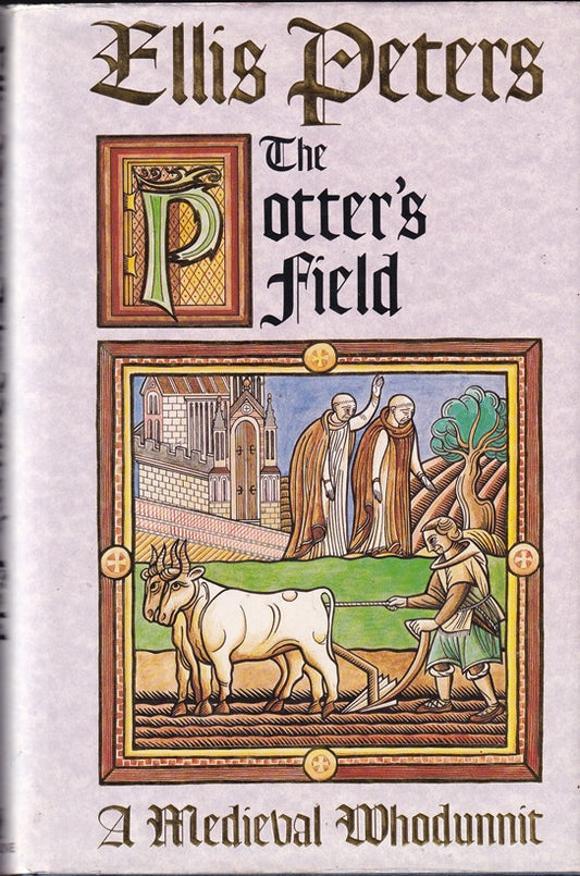 The Potter's Field: The Seventeenth Chronicle of Brother Cadfael