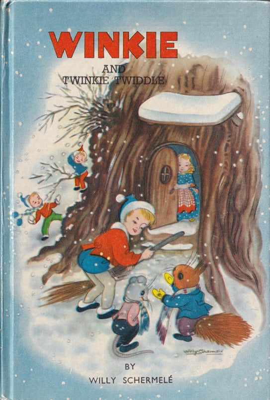 Winkie and Twinkie Twiddle (Winkie #5)