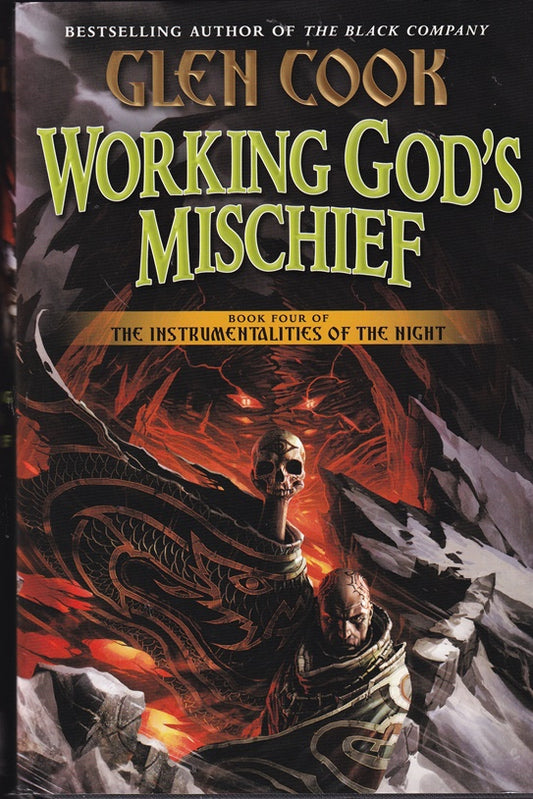 Working God's Mischief: Book Four of The Instrumentalities of the Night