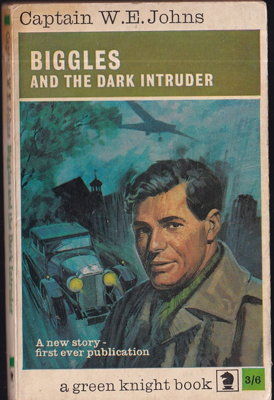 Biggles and the Dark Intruder